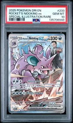 2025 POKEMON DRI EN-DESTINED RIVALS #233 TEAM ROCKET'S NIDOKING EX PSA 10 - Image 1