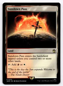 Sundown Pass -WHO- 310 NM - Magic: The Gathering - Image 1