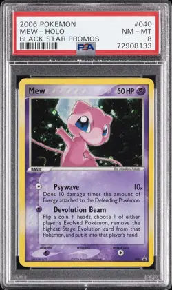 2006 POKEMON BLACK STAR PROMOS #040 MEW-HOLO PSA 8 - Image 1