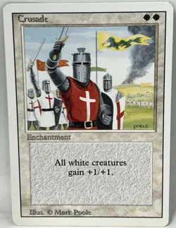 MTG Crusade Enchantment Illustrated By Mark Poole Near Mint - Image 1