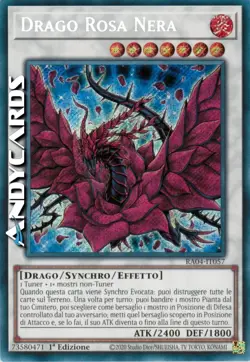 DRAGO ROSA NERA • (Black Rose Dragon) • Segreta • RA04 IT057 • 1Ed • Yugioh! - Image 1
