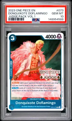 2023 ONE PIECE JUDGE PACK VOLUME 1 073 DONQUIXOTE DOFLAMINGO PSA 10 GEM MINT - Image 1