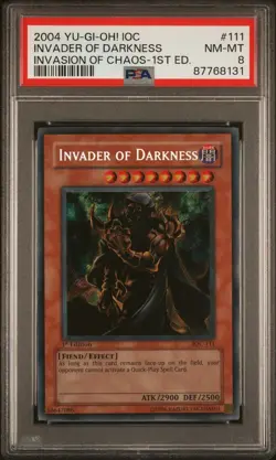 2004 YU-GI-OH! IOC- 111 INVASION OF CHAOS 1ST EDITION INVADER OF DARKNESS PSA 8 - Image 3