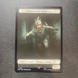 Cordyceps Infected Token 2201 Foil The Last of Us Part 1 Secret Lair - Image 1