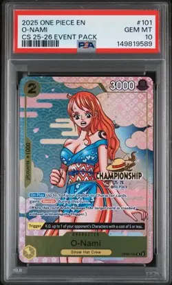 2025 ONE PIECE OP06 #101 CHAMPIONSHIP CS 25-26 EVENT PACK O-NAMI PROMO PSA 10 - Image 1