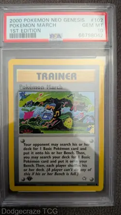 2000 Pokemon Neo Genesis 1st Edition Pokemon March 102/111 PSA 10 - Image 1