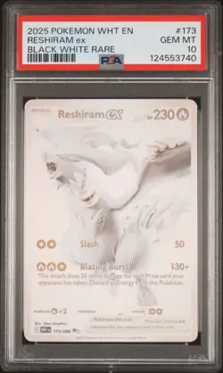 2025 POKEMON WHT EN-WHITE FLARE BLACK WHITE RARE #173 RESHIRAM EX PSA 10 - Image 1