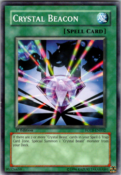 Crystal Beacon - FOTB-EN032 - Common - 1st Edition - Image 1