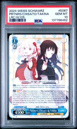 2024 WEISS SCHWARZ LYCORIS RECOIL #E067 PARTNERS, CHISATO & TAKINA PSA 10 - Image 1