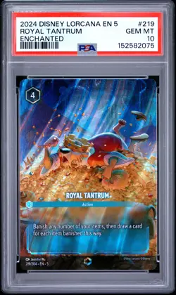 2024 DISNEY LORCANA EN 5-SHIMMERING SKIES ENCHANTED #219 ROYAL TANTRUM PSA 10 - Image 1