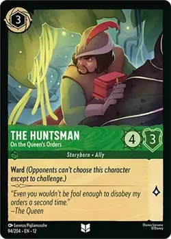 The Huntsman-On the Queen's Orders 94/204 COLD FOIL Wilds Unknown Disney Lorcana - Image 1