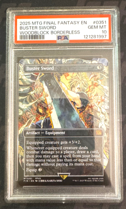 2025 MAGIC MTG FINAL FANTASY 0351 BUSTER SWORD WOODBLOACK BORDERLESS PSA 10 - Image 1