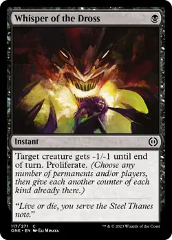 Whisper of the Dross ONE 117 MTG Phyrexia: All Will Be One Common Foil EN NM - Image 1