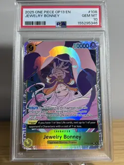 2025 ONE PIECE OP13 #108 CARRYING ON HIS WILL JEWELRY BONNEY PSA 10 GEM MINT - Image 1
