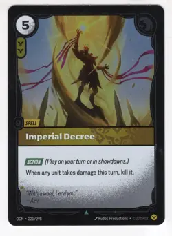 Riftbound League Of Legends Origins Foil Card OGN 221 Imperial Decree - Image 1