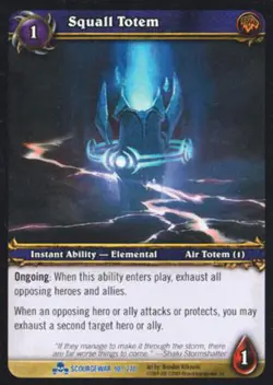 World of Warcraft TCG Squall Totem - Scourgewar 90/270 - Image 1