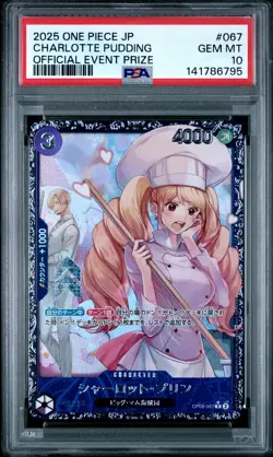2025 ONE PIECE JAPANESE PROMOS OFFICIAL EVENT PRIZE CHARLOTTE PUDDING PSA 10 - Image 1