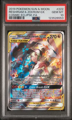 2019 POKEMON SUN & MOON COSMIC ECLIPSE #222 FULL ART/RESHIRAM & ZEKROM GX PSA 10 - Image 1