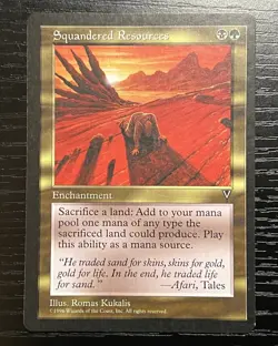 1996 MTG Squandered Resources Visions Rare Magic The Gathering EDH Combo Staple - Image 1