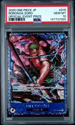 2025 ONE PIECE JAPANESE PROMOS OFFICIAL EVENT PRIZE #015 RORONOA ZORO PSA 10 - Image 1