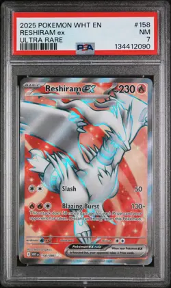 2025 POKEMON WHT EN-WHITE FLARE ULTRA RARE #158 RESHIRAM EX PSA 7 - Image 1