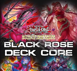 Yugioh Black Rose Deck Core 15* Cards Doom Of Dimensions NM Presale - Image 1