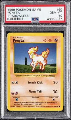 1999 POKEMON BASE SET SHADOWLESS #60 PONYTA PSA 10 - Image 1