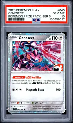 2025 POKEMON PLAY! POKEMON PRIZE PACK: SERIES 6 #040 GENESECT PSA 10 - Image 1
