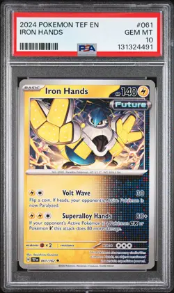 2024 POKEMON TEF EN-TEMPORAL FORCES #061 IRON HANDS PSA 10 - Image 1