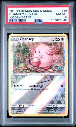 2019 POKEMON SUN & MOON HIDDEN FATES #46 CHANSEY-REVERSE FOIL PSA 8 - Image 1