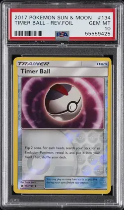 2017 POKEMON SUN & MOON #134 TIMER BALL-REVERSE FOIL PSA 10 - Image 1