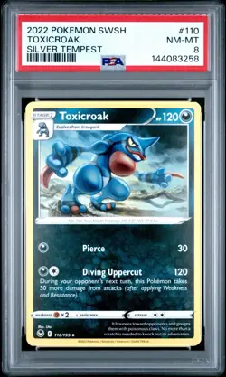2022 Pokemon Toxicroak Silver Tempest Card #110 PSA 8 - Image 1