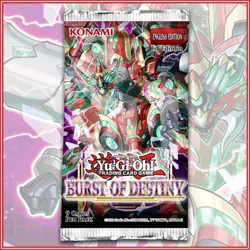 YuGiOh Burst of Destiny PACK BOOSTER (9 Cards) FACTORY SEALED?? - Image 1