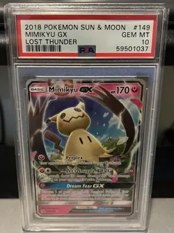 2018 POKEMON LOST THUNDER MIMIKYU GX #149 PSA 10 GEM MINT - Image 1