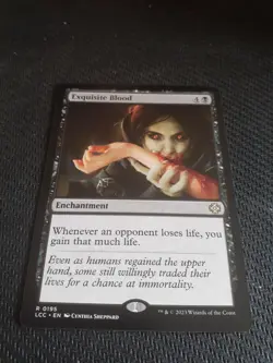 Exquisite Blood ~ Commander: The Lost Caverns of Ixalan [ NM ] [ Magic MTG ] - Image 1