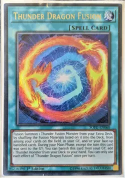 YuGiOh Thunder Dragon Fusion Ultra Rare 1st Edition SOFU-EN060 NM - Image 1