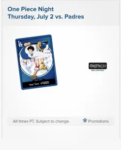 ONE PIECE x DODGERS MONKEY D LUFFY DON CARD ITS YOUR TURN +1000 Ships 7/3 - Image 3