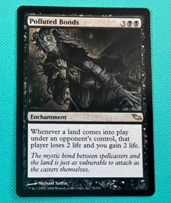 Polluted Bonds- Shadowmoor - MTG - Magic the Gathering - Image 1