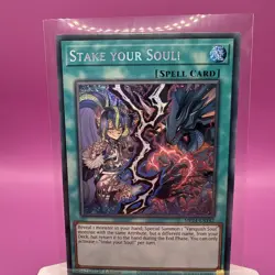 MP24-EN142 Stake your Soul! : Prismatic Secret Rare Card : 1st Edition : YuGiOh - Image 1