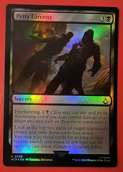 MAGIC, MTG: PETTY LARCENY/ACR /UNCOMMON #0028/ NM, FOIL FINISH - Image 1