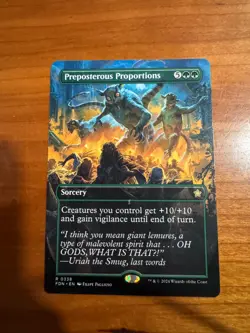 PREPOSTEROUS PROPORTIONS (BORDERLESS) 338 FOUNDATIONS MAGIC: THE GATHERING NM/M - Image 1
