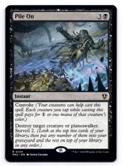 Pile On NM Commander: Murders at Karlov Manor 0134 MTG Regular - Image 1