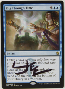 MTG Khans of Tarkir Dig Through Time Signed Ryan Yee LP - Image 1