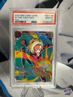 We’re In This Together! Foil Dragon Ball Super Card PSA 10 - Image 1