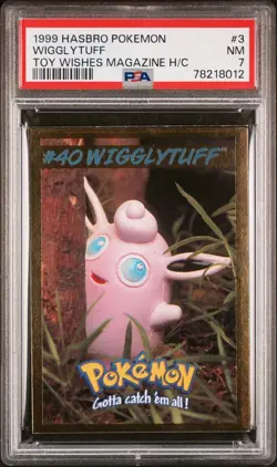 Pokemon Wigglytuff Hasbro Toy Wishes Magazine 1999 POP 1 PSA 7 - Image 1