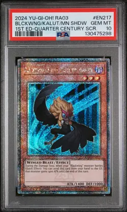 2024 1ST ED-QUARTER CENTURY SECRET RARE BLACKWING - KALUT THE MOON SHADOW PSA 10 - Image 1