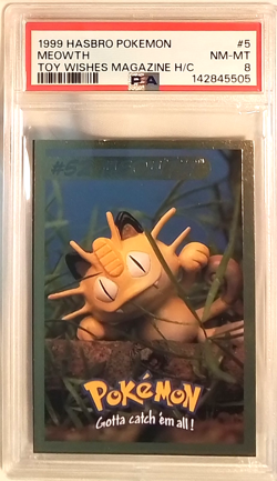 MEOWTH 1999 POKEMON HASBRO TOY WISHES MAGAZINE HAND CUT CARD #5 PSA NM-MT 8 - Image 1