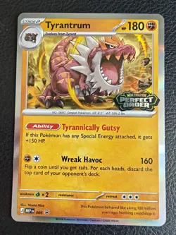 Pokemon TCG - Tyrantrum MEP 066 Perfect Order Stamped Prerelease Promo Holo - Image 1