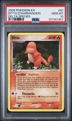 2005 POKEMON EX DELTA SPECIES #61 DITTO [CHARMANDER] PSA 10 - Image 1
