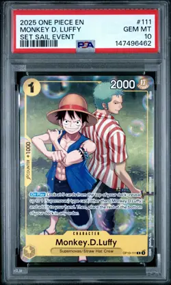 2025 ONE PIECE SET LEARN TOGETHER SAIL EVENT PROMO #111 MONKEY D LUFFY PSA 10 - Image 1